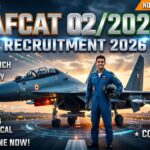 AFCAT 02/2026 Recruitment